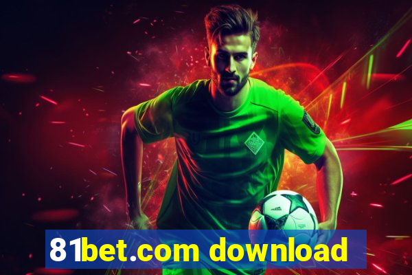 81bet.com download